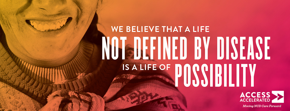WE BELIEVE THAT A LIFE NOT DEFINED BY DISEASE IS A LIFE OF POSSIBILITY